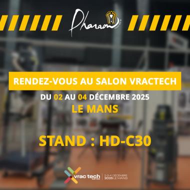 Pharaon participe au salon VRACTECH LE MANS du 02 au 04 décembre 2025
