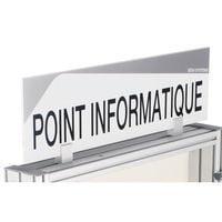 “POINT INFORMATIQUE” design strip W 600 x H 170 mm with fixing bracket (French)