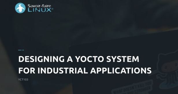 Designing a Yocto system for industrial applications